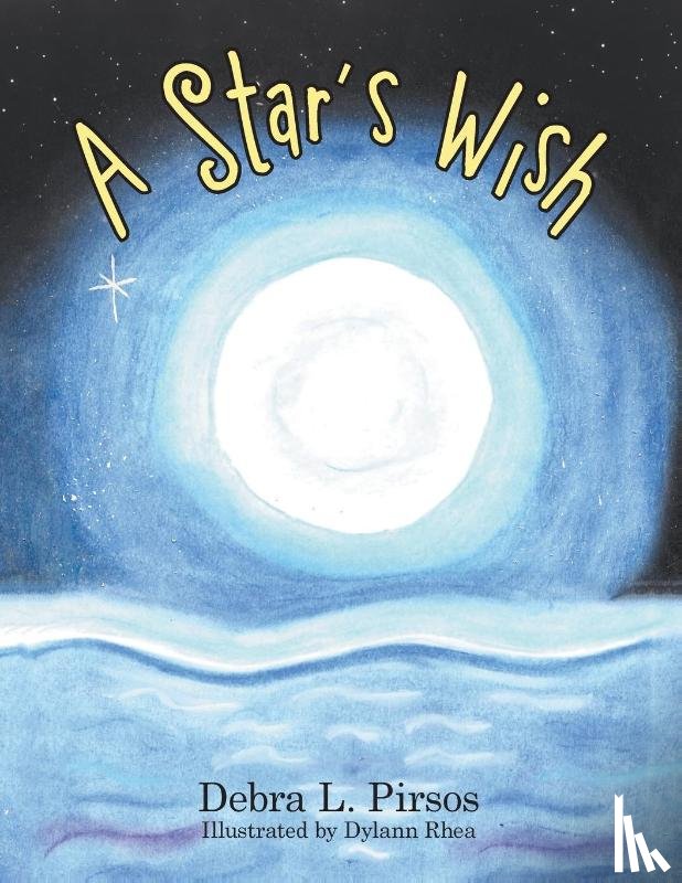 Pirsos, Debra L - A Star's Wish