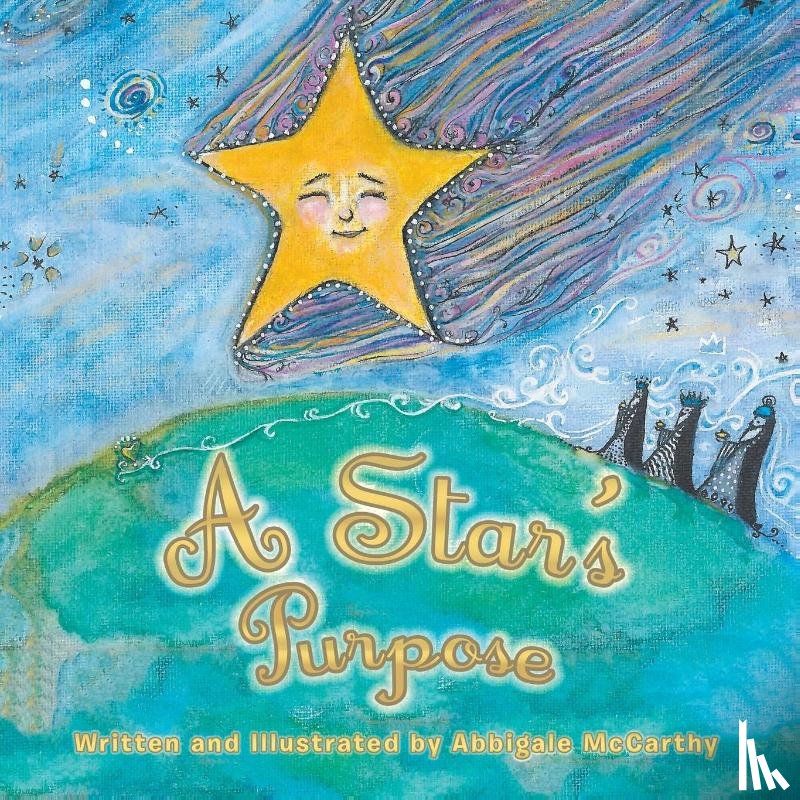 McCarthy, Abbigale - A Star's Purpose