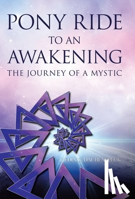 Daubenspeck, Hedin E - Pony Ride to an Awakening