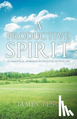 Teng, James - A Productive Spirit