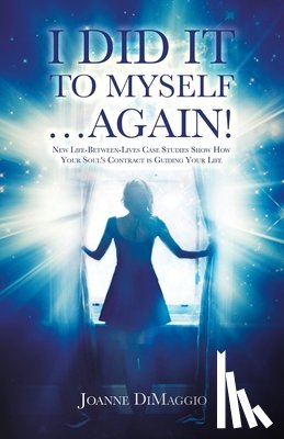 Dimaggio, Joanne - I Did It to Myself...Again!