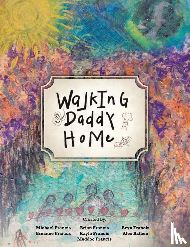 Francis, Michael - Walking Daddy Home