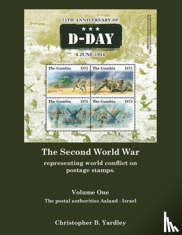 Yardley, Christopher B - The Second World War Volume One