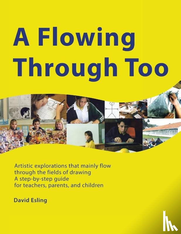 Esling, David - A FLOWING THROUGH TOO