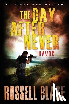 Blake, Russell - The Day After Never - Havoc