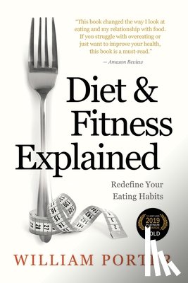 Porter, William - Diet and Fitness Explained