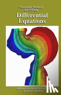 Benton, D. James - Differential Equations: Numerical Methods for Solving