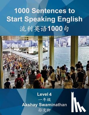 Swaminathan, Akshay - 1000 Sentences to Start Speaking English: Level 4