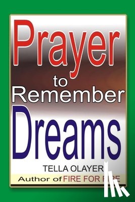 Olayeri, Tella - Prayer to Remember Dreams