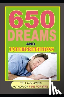 Olayeri, Tella - 650 DREAMS and INTERPRETATIONS