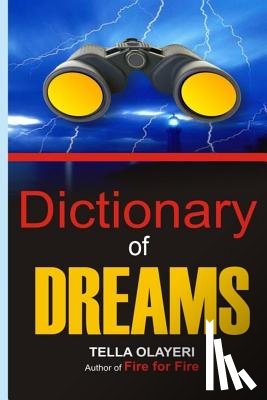 Olayeri, Tella - Dictionary of DREAMS