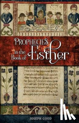 Huckey, Darren - Prophecies in The Book of Esther