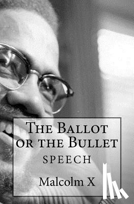 Starr, Simon - The Ballot or the Bullet