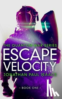 Isaacs, Jonathan Paul - Escape Velocity