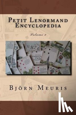 Meuris, Bjorn - Petit Lenormand encyclopedia: Volume 2