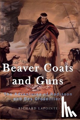 Lapointe, Richard - Beaver Coats and Guns