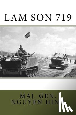 Hinh, Maj Gen Nguyen Duy - Lam Son 719