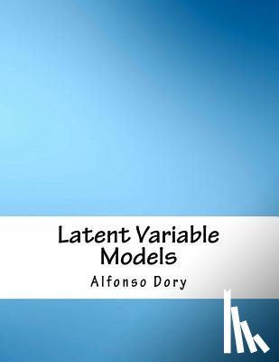 Dory, Alfonso - Latent Variable Models