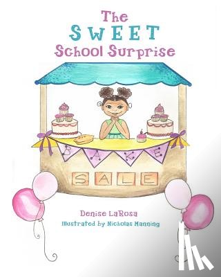 Manning, Nicholas - The Sweet School Surprise