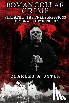 Utter, Charles a. - ROMAN COLLAR CRIME