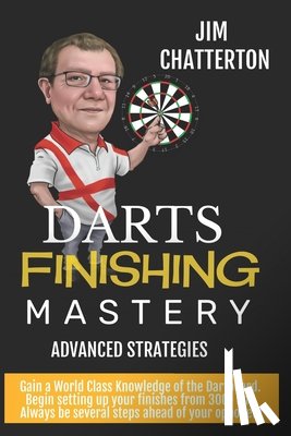 Chatterton, Jim - Darts Finishing Mastery