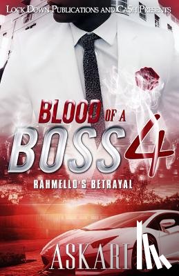 Askari - Blood of a Boss IV: Rahmello's Betrayal