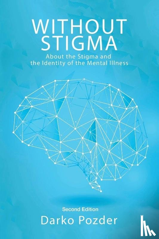 Pozder, Darko - Without Stigma