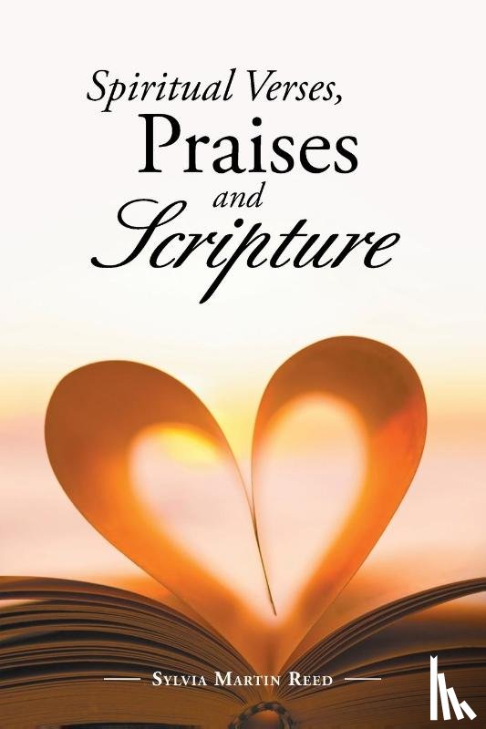 Reed, Sylvia Martin - Spiritual Verses, Praises and Scripture