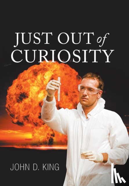 King, John D - Just out of Curiosity