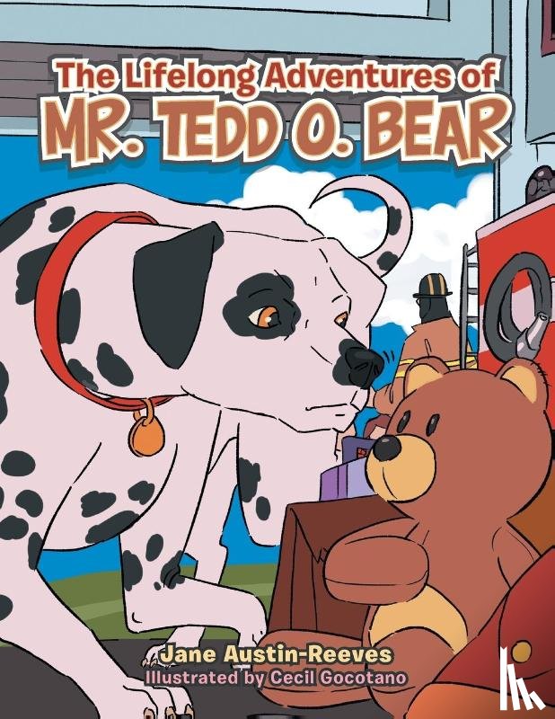 Austin-Reeves, Jane - The Lifelong Adventures of Mr. Tedd O. Bear