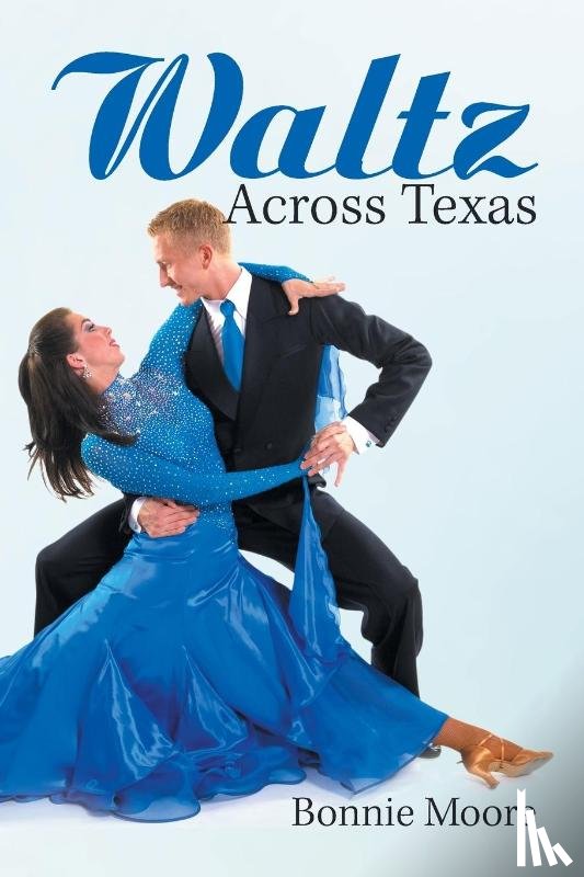 Moore, Bonnie - Waltz Across Texas