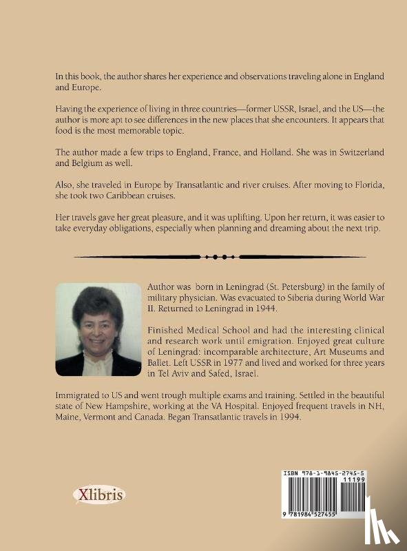 Gurvits, Tamara - The Travel Notes of a Not so Young Woman Exploring Europe and the Oceans Alone