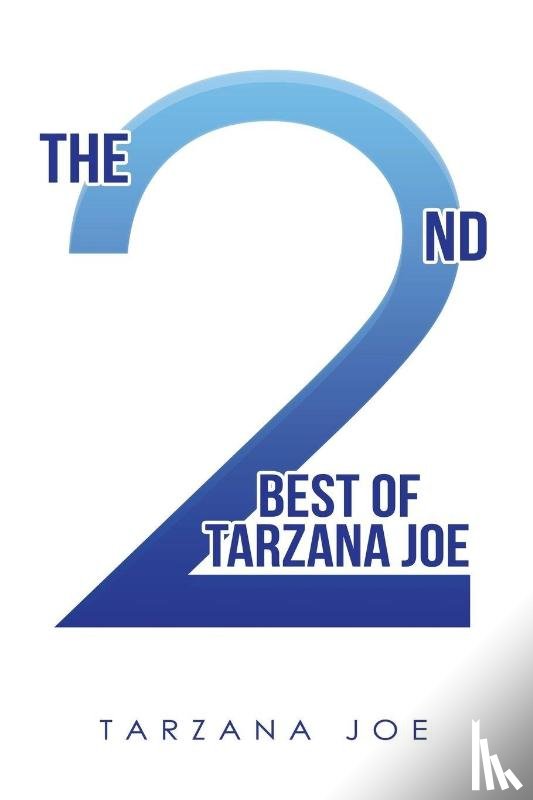 Joe, Tarzana - The 2Nd Best of Tarzana Joe