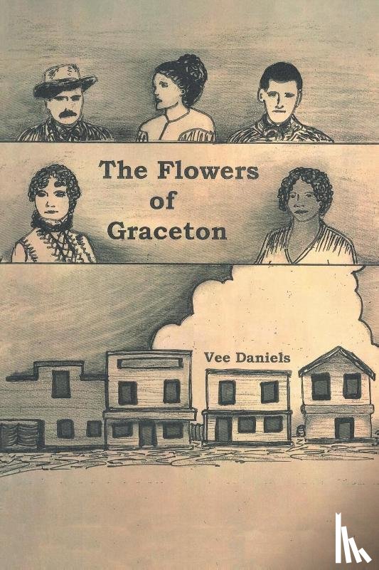 Daniels, Vee - The Flowers of Graceton
