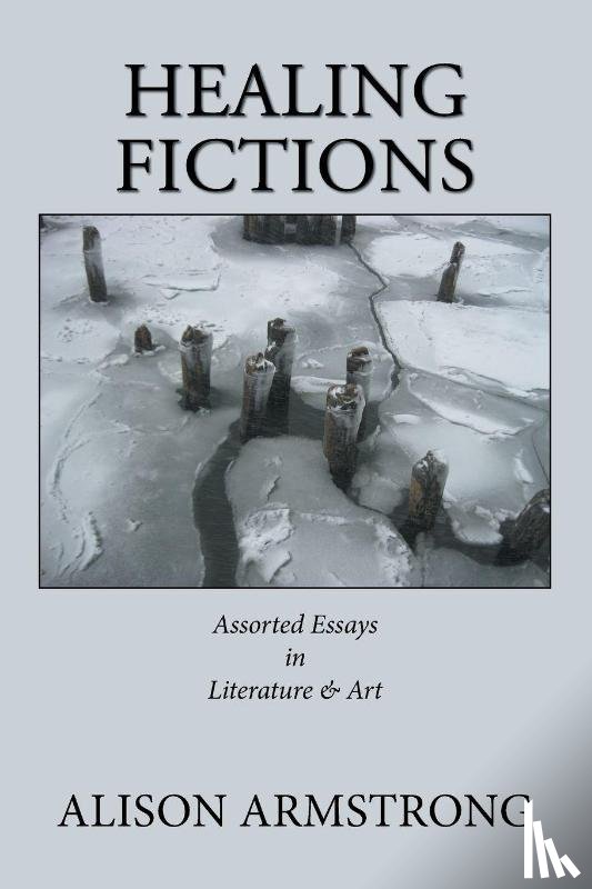 Armstrong, Alison - Healing Fictions