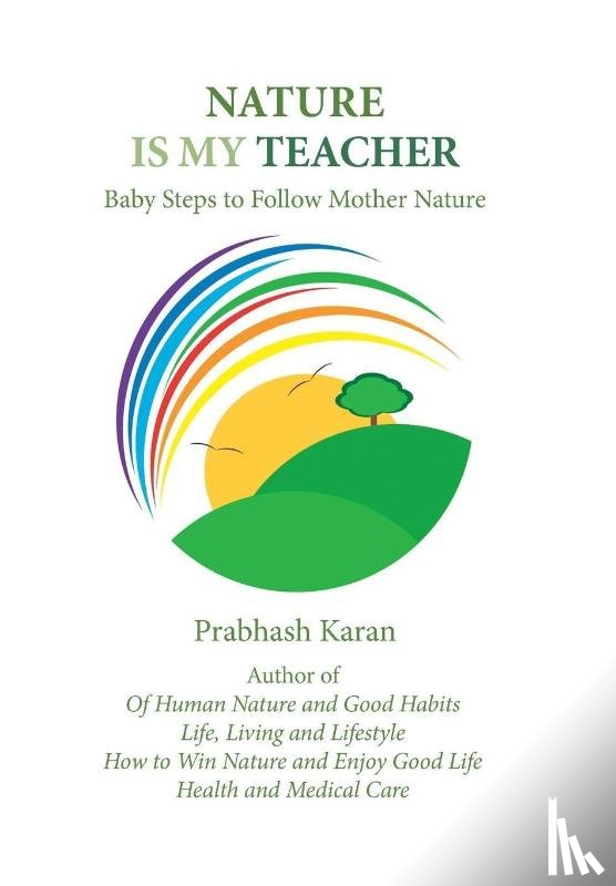 Karan, Prabhash - Nature Is My Teacher