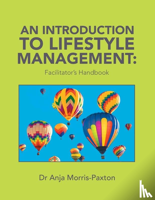 Morris-Paxton, Dr Anja - An Introduction to Lifestyle Management