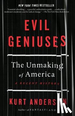Andersen, Kurt - Evil Geniuses