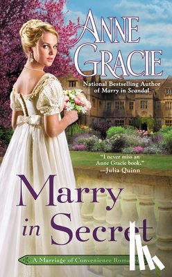 Gracie, Anne - Marry in Secret