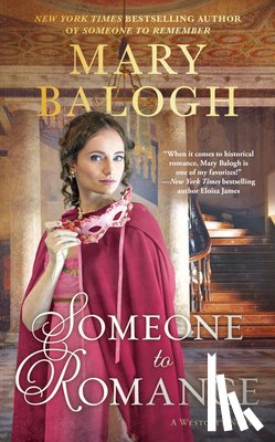 Balogh, Mary - Someone to Romance