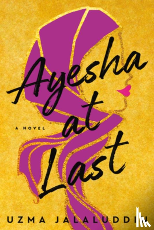 Uzma Jalaluddin - Ayesha At Last