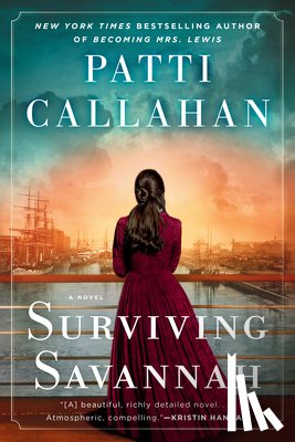 Henry, Patti Callahan - Surviving Savannah