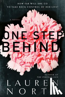 North, Lauren - North, L: One Step Behind