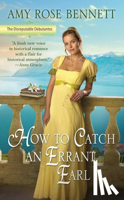 Bennett, Amy Rose - How To Catch An Errant Earl