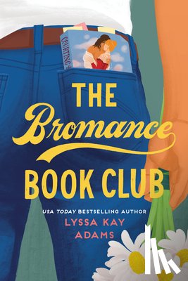 Lyssa Kay Adams - The Bromance Book Club