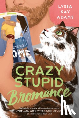 Adams, Lyssa Kay - Crazy Stupid Bromance