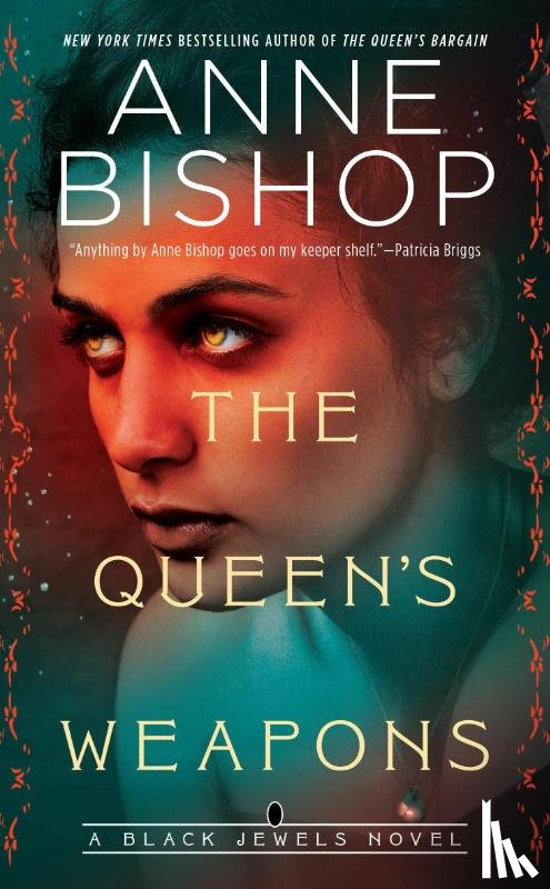 Bishop, Anne - The Queen's Weapons