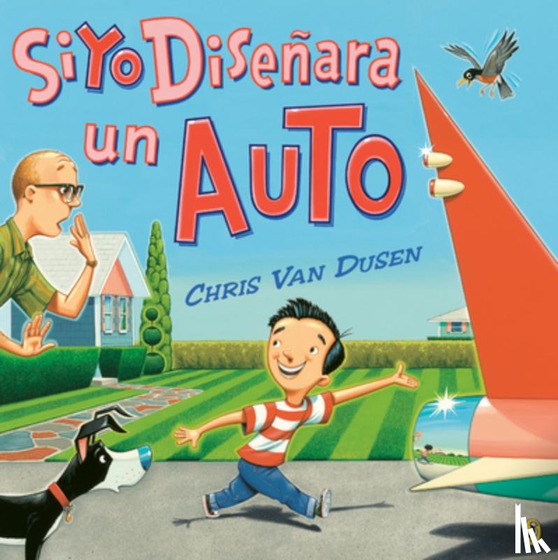 Van Dusen, Chris - Si yo disenara un auto