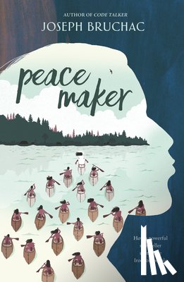 Bruchac, Joseph - Peacemaker