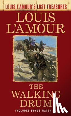 L'Amour, Louis - The Walking Drum